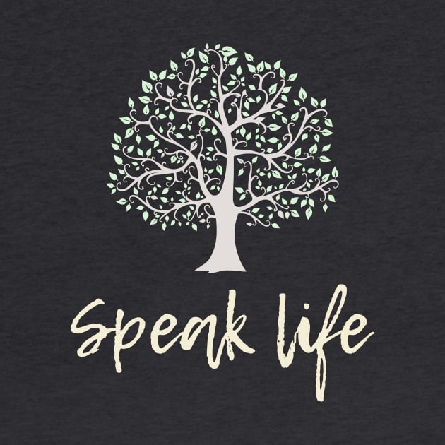 speak life by timlewis